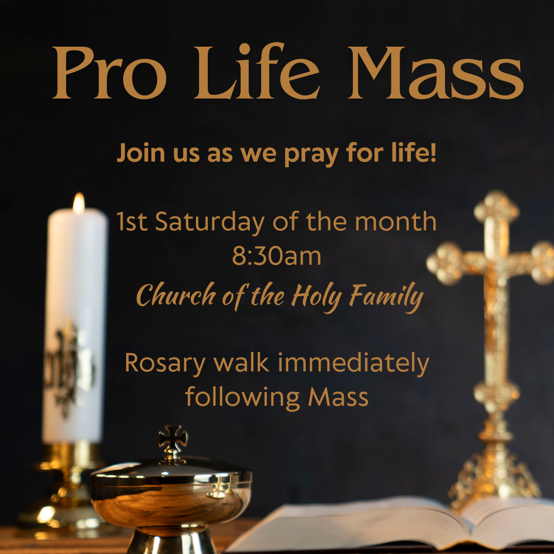 First Saturday Pro-Life Mass