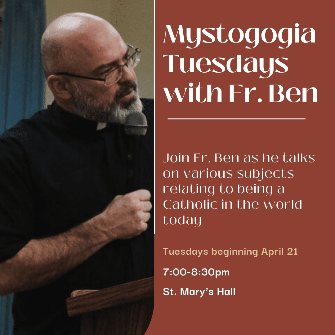 Tuesdays with Fr. Ben